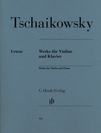 Tschaikowsky: Works for Violin and Piano: Klaud Schilde and Ingolf Turban (violin) HENLE