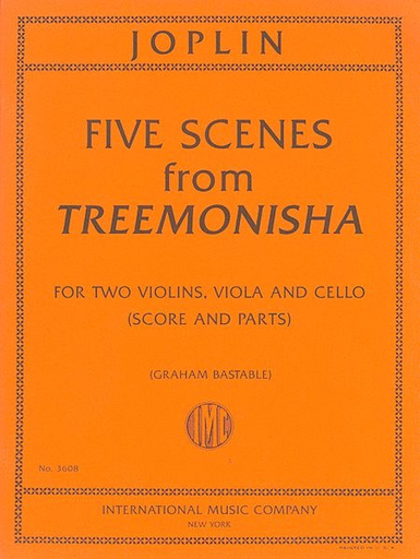Joplin, Scott (Bastable): Five Scenes from Treemonisha (string quartet) score and parts