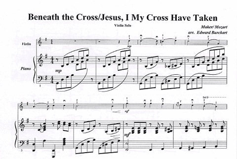Burckart, Edward: Beneath The Cross (violin & piano)