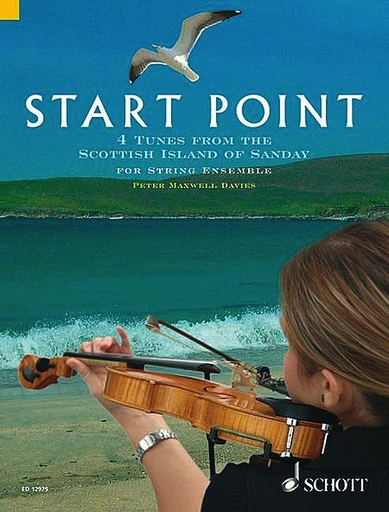 Davies, P.M.: Start Point - 4 Tunes from the Scottish Isle of Sanday (string orchestra)