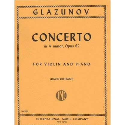 Glazunov, Alexander (Oistrakh): Concerto in A minor Op.82 (violin & piano)