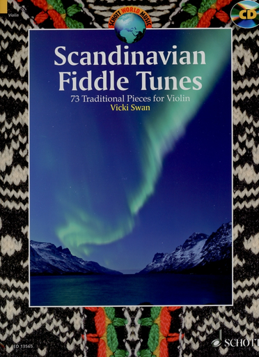 Swan, V. : Scandinavian Fiddle Tunes: 73 Traditional Pieces (Violin)
