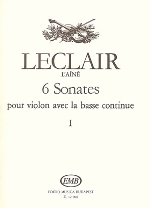 Leclair, J.-M.: 6 Sonatas for Violin and Bass Continuo, Vol.1 (violin, and piano)