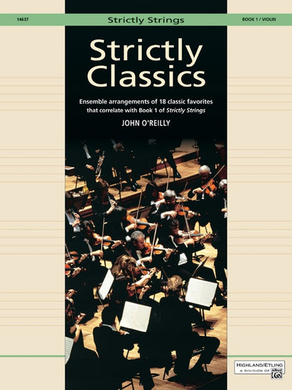 O'Reilly, John: Strictly Strings Classics Book 1 (2 violins) Alfred