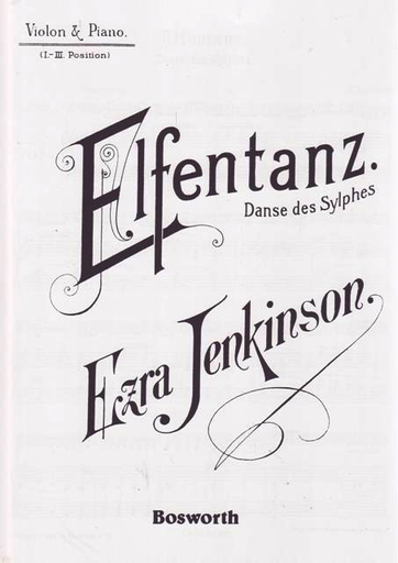 Jenkinson, Ezra: Elfentanz ''Elves' Dance'' (Violin & Piano)
