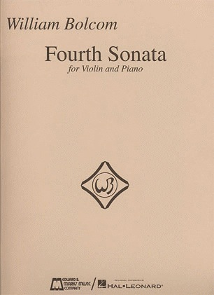 Bolcom, William: Fourth Sonata (violin & piano)