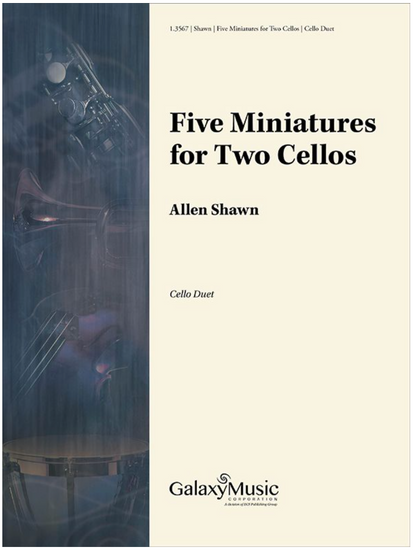 Shawn: Five Miniatures for Two Cellos (two cellos) Galaxy
