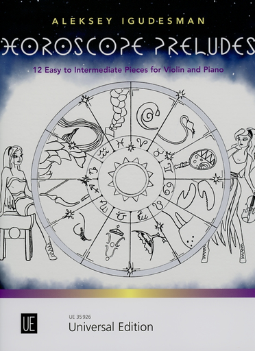 Igudesman, Aleksey: Horoscope Preludes-12 Easy to Intermediate Pieces for Violin and Piano