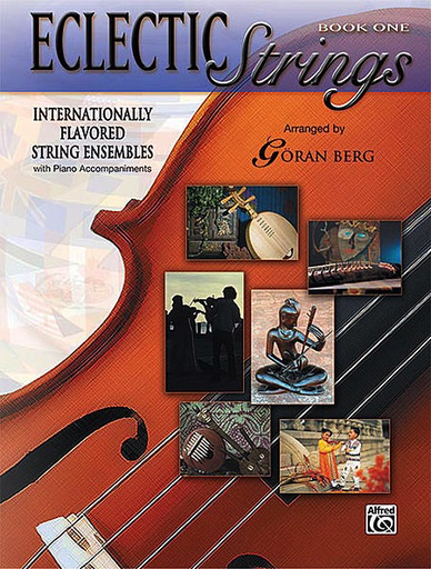 Berg, G: Eclectic Strings Bk.1 (3 violins, Viola, Cello, Bass, Piano)