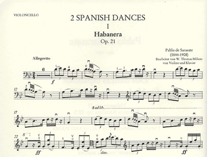 Sarasate: Two Spanish Dances-Habanera Op.21, Romanza Andaluza Op.22 (cello & piano)