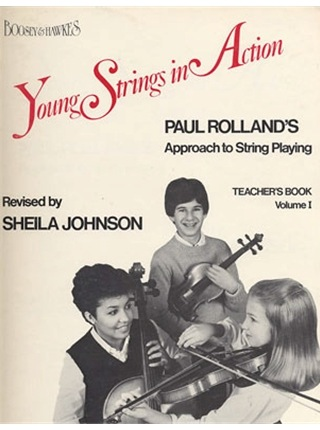Rolland, P. (Johnson, S.): (Score) Young Strings in Action, Vol.1 (teacher's manual)