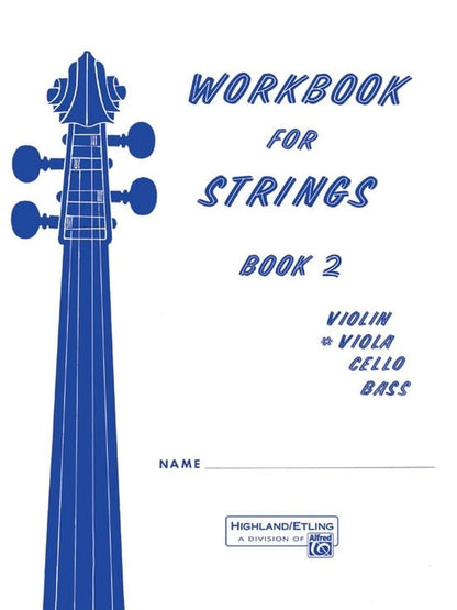 Etling, F.R.: Workbook for Strings, Book 2 (viola)