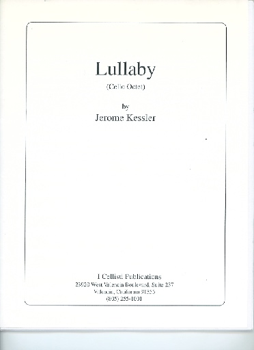Kessler, Jerome: Lullaby (cello octet, with score)