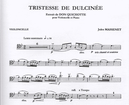 Massenet, Jules: Don Quichotte-Tristesse de Dulcinee (cello & piano)