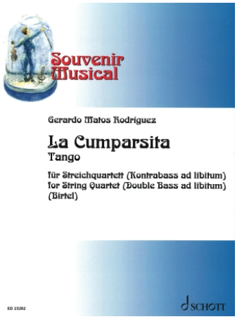 Rodriguez (Birtel): La Cumparsita Tango (string quartet) SCHOTT