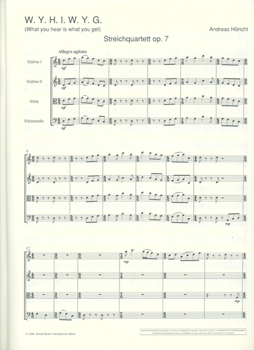 Horicht, Andreas: What You Hear is What You Get (string quartet) score and parts