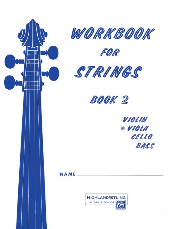 Etling, F.R.: Workbook for Strings, Book 2 (viola)