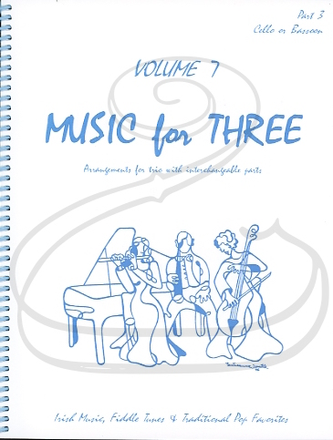 Kelley: Music for Three, Vol.7, Part 3 - Irish Music, Fiddle Tunes, & Traditional Pop Favorites (cello/bassoon) Last Resort