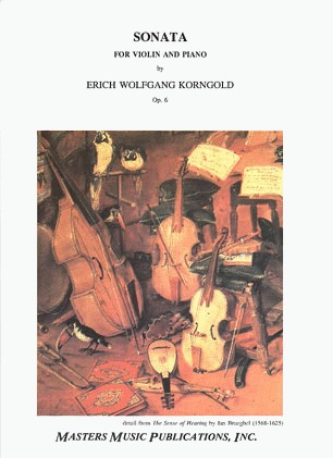 Korngold, Erich W.: Sonata Op.6 (violin & piano)