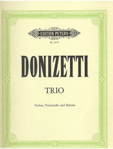 Donizetti, Gaetano: Trio in Eb (violin, cello & piano)