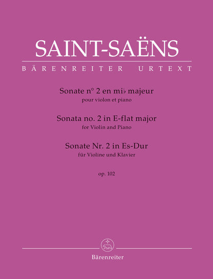 Saint-Saens, Camille (Guilloux and Medicis): Sonata No. 2 in E-flat major, op. 102, violin & piano, Barenreiter Urtext