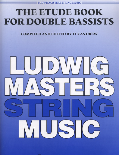 Drew, Lucas: The Etude Book for Double Bassists, Ludwig Masters
