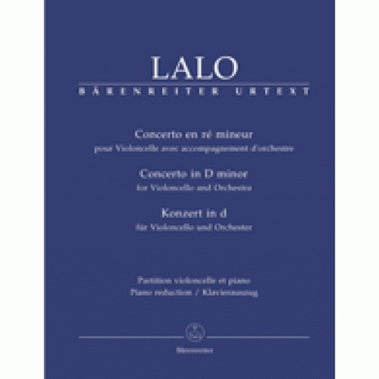 Lalo, Edouard (MacDonald): Konzert / Concerto in D minor for Violoncello & Piano, Barenreiter Urtext