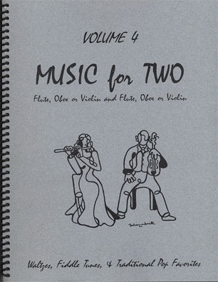 Kelley, Daniel: Music for Two Vol. 4 Fiddle Tunes (2 violins or violin & flute)