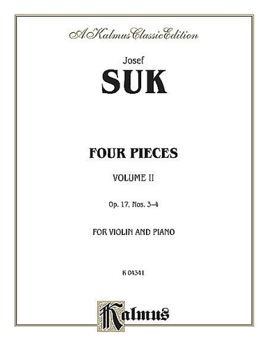 Suk, Josef: Four Pieces Op.17 #3 & 4 (violin & piano)