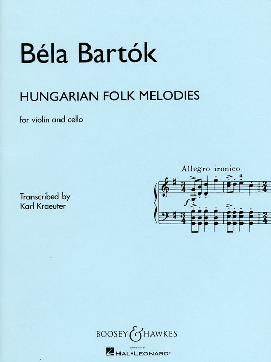 Bartok (Kraeuter): Hungarian Folk Melodies - TRANSCRIBED (violin & cello) Boosey & Hawkes