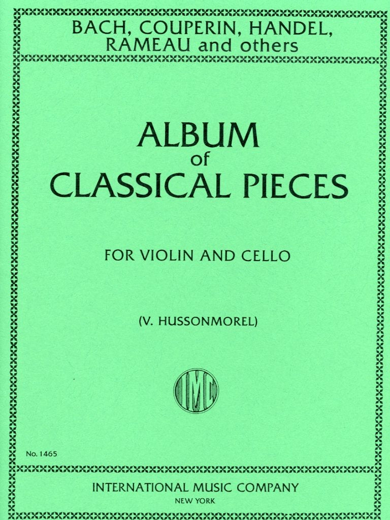 Hussonmorel (arr): Album of Classical Pieces (Violin and Cello) International