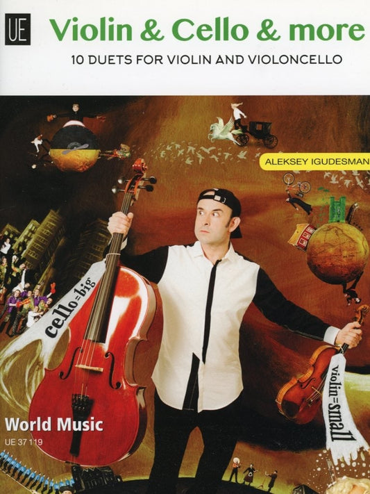 Igudesman: Violin & Cello & more, Ten Duets (violin, cello) UE