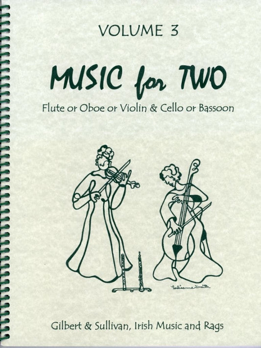 Kelley: Music for Two, Vol.3 - Gilbert & Sullivan, Irish Music, & Rags (violin & cello)