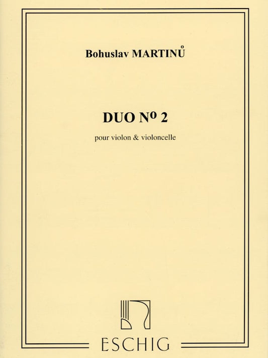 Martinu, Bohuslav: Duo #2 for Violin & Cello, Eschig