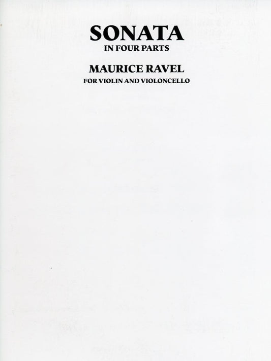 Ravel, Maurice: Sonata in Four Parts for violin and cello, Ludwig Masters