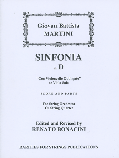 Martini, G.B.: Sinfonia in D for String Orchestra or String Quartet, "Con Violoncello Obbligato" or viola solo (string quartet, string orchestra, viola/cello obligato)