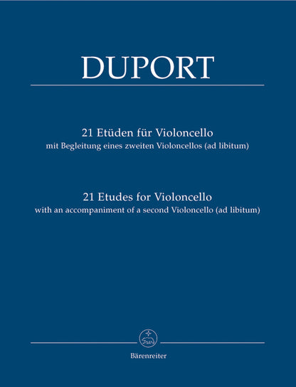 Duport, J.L. (Rummel): 21 Etudes for Violoncello with an accompaniment of a second cello.  Barenreiter