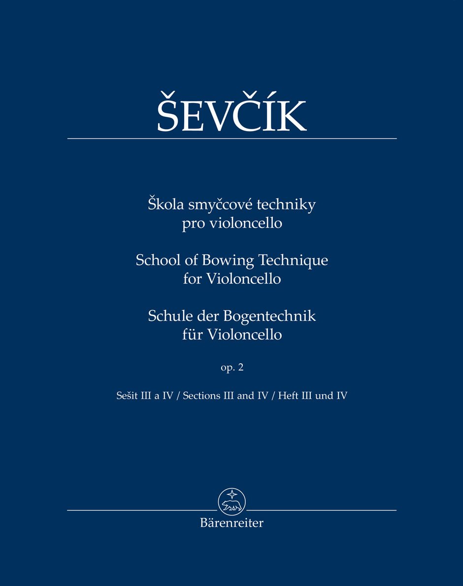 Sevcik: School of Bowing Technique for Violoncello, Op.2, Book 2, Section 3 and 4 (cello) Barenreiter