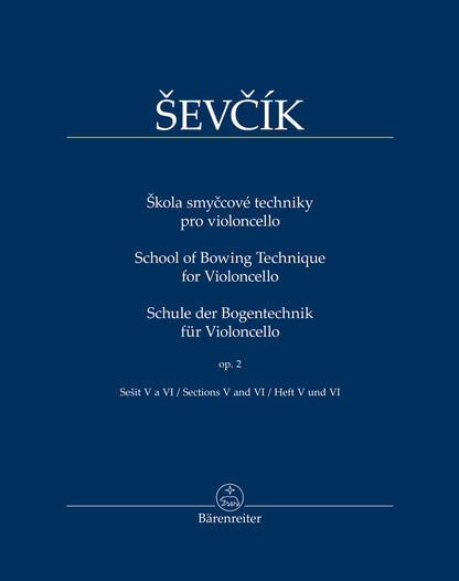 Sevcik: School of Bowing Technique for Violoncello, Op.2, Book 3, Section 5 and 6 (cello) Barenreiter