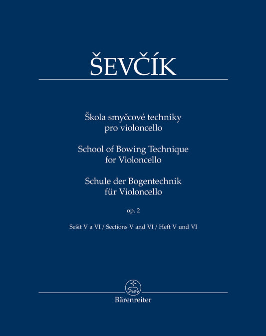 Sevcik: School of Bowing Technique for Violoncello, Op.2, Book 3, Section 5 and 6 (cello) Barenreiter