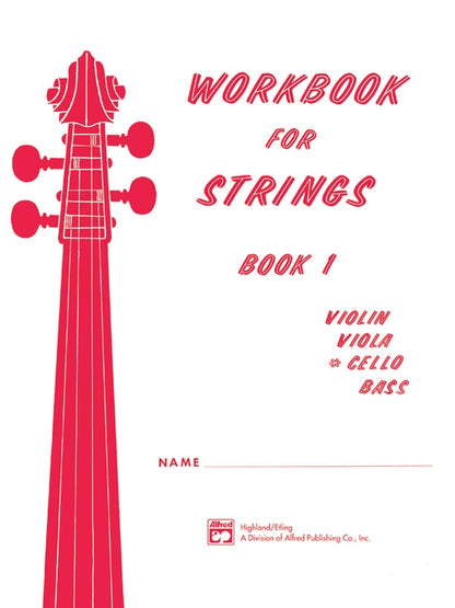 Etling, F.R.: Workbook for Strings, Bk.1 (cello)