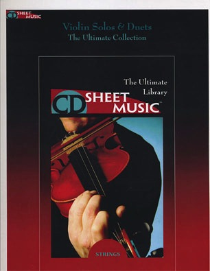 CD Sheet Music: Violin Solos and Duets the Ultimate Collection CD ROM)