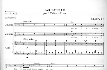 Faure, Gabriel (Garlej): Tarentelle (2 violins & piano)