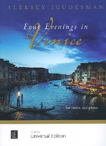 Igudesman, Aleksey: Four Evenings in Venice (violin & piano)