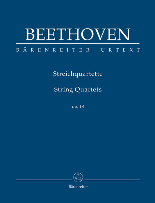 Beethoven (Del Mar): String Quartets, Op. 18, Nos. 1-6 -URTEXT (study score) Barenreiter