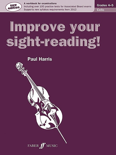 Harris, Paul: Improve Your Sight-Reading, Grades 4-5 (cello)