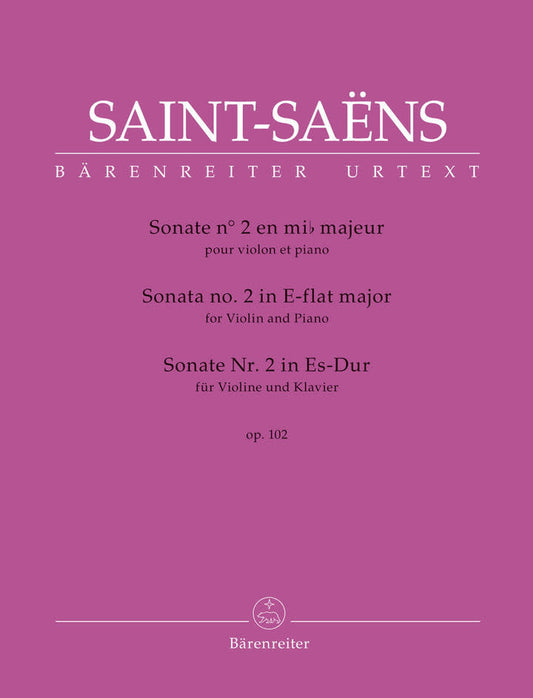Saint-Saens, Camille (Guilloux and Medicis): Sonata No. 2 in E-flat major, op. 102, violin & piano, Barenreiter Urtext