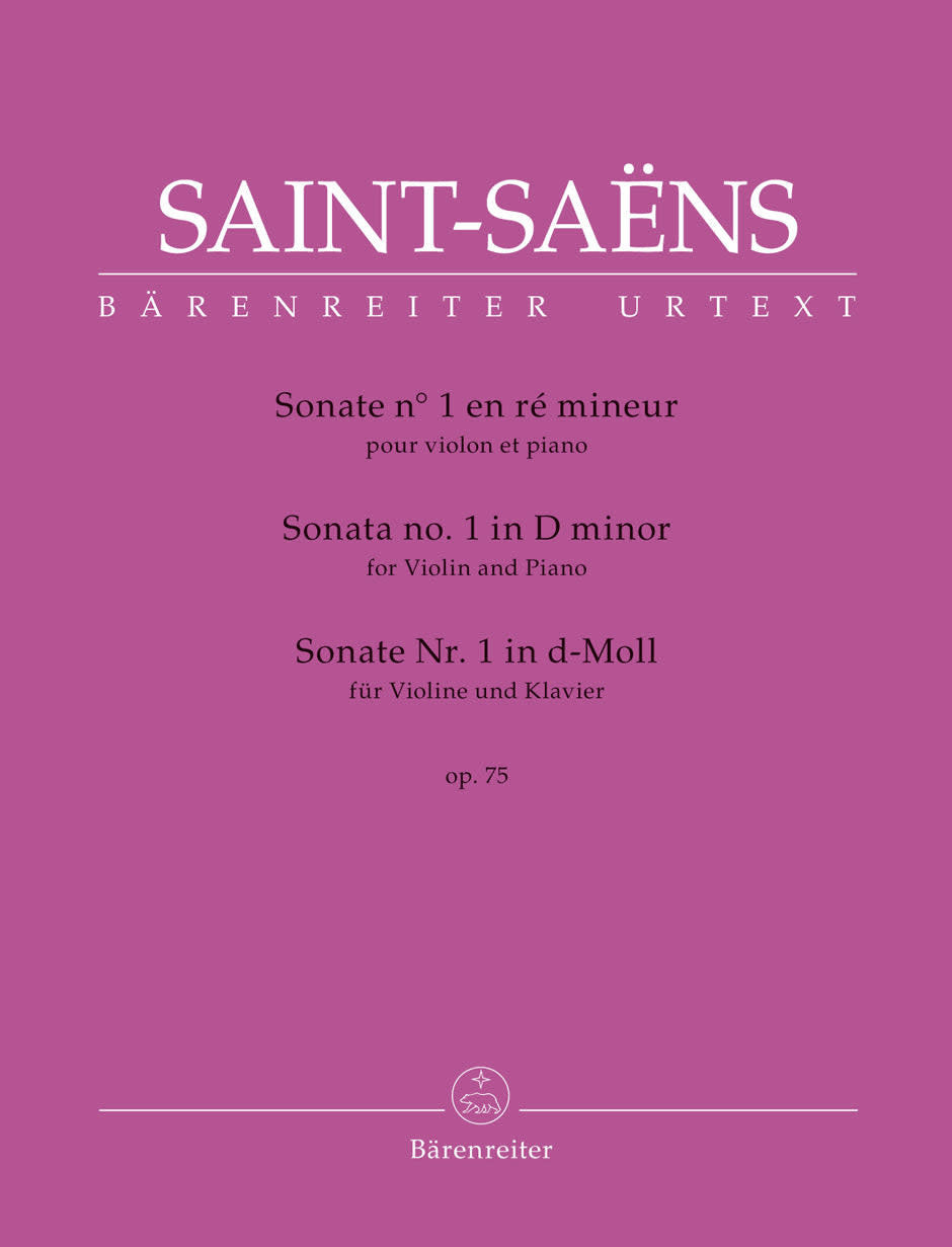 Saint-Saens, Camille (Guilloux and Medicic): Sonata No. 1 in D minor, op. 75, violin & piano, Barenreiter Urtext