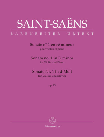 Saint-Saens, Camille (Guilloux and Medicic): Sonata No. 1 in D minor, op. 75, violin & piano, Barenreiter Urtext