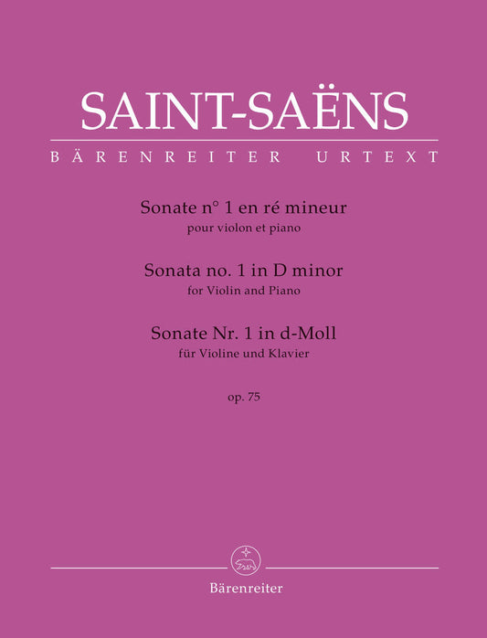 Saint-Saens, Camille (Guilloux and Medicic): Sonata No. 1 in D minor, op. 75, violin & piano, Barenreiter Urtext